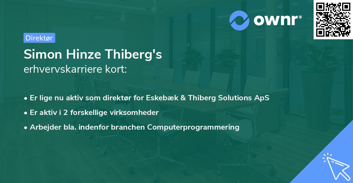 Simon Hinze Thiberg's erhvervskarriere kort