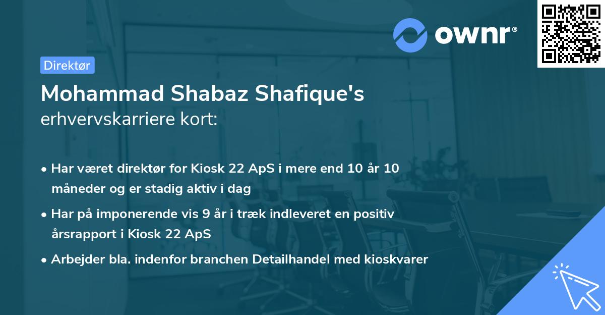 Mohammad Shabaz Shafique's erhvervskarriere kort