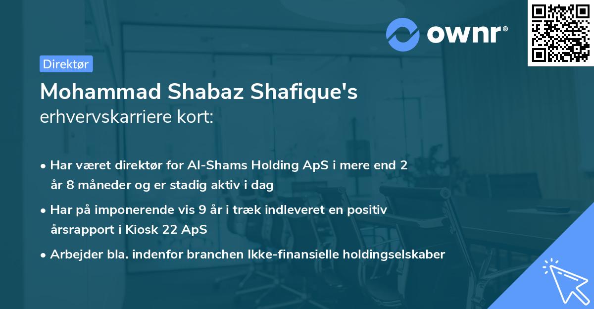 Mohammad Shabaz Shafique's erhvervskarriere kort