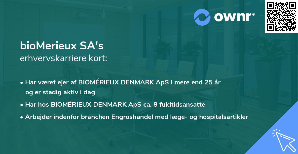 bioMerieux SA's erhvervskarriere kort