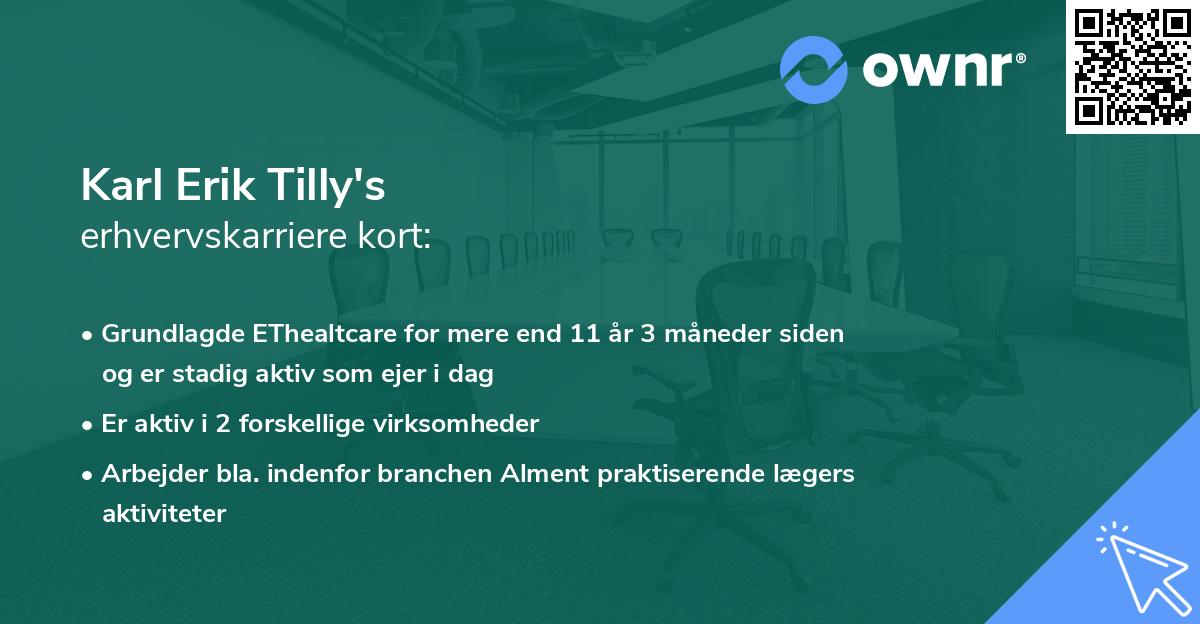 Karl Erik Tilly's erhvervskarriere kort