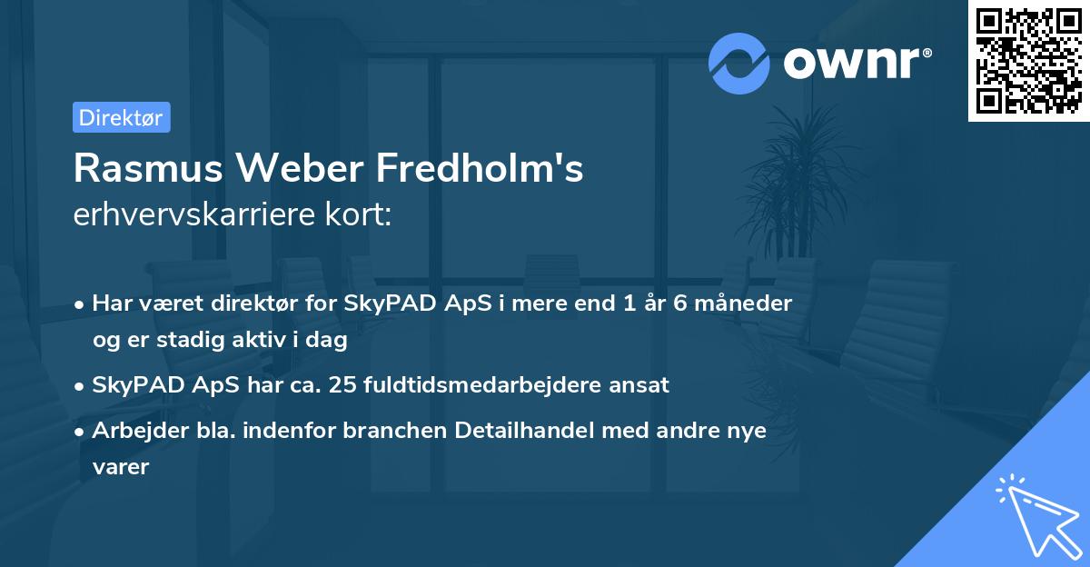 Rasmus Weber Fredholm's erhvervskarriere kort