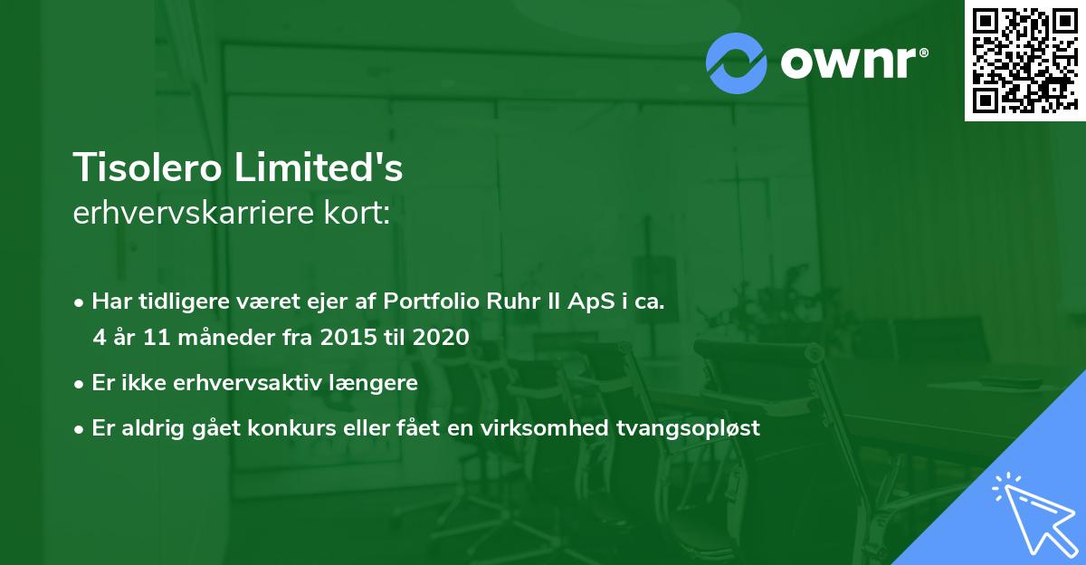Tisolero Limited's erhvervskarriere kort