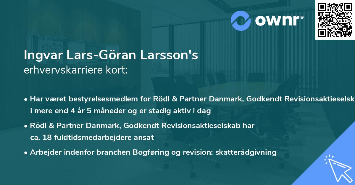 Ingvar Lars-Göran Larsson's erhvervskarriere kort