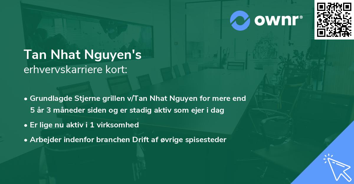 Tan Nhat Nguyen's erhvervskarriere kort