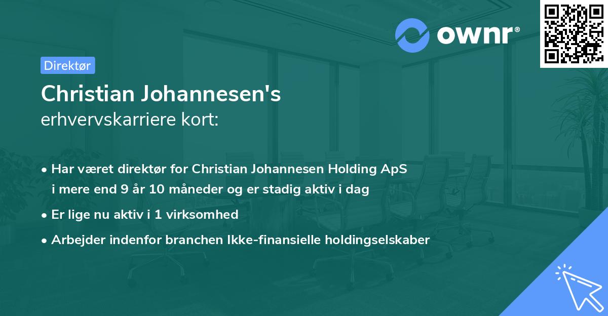 Christian Johannesen's erhvervskarriere kort