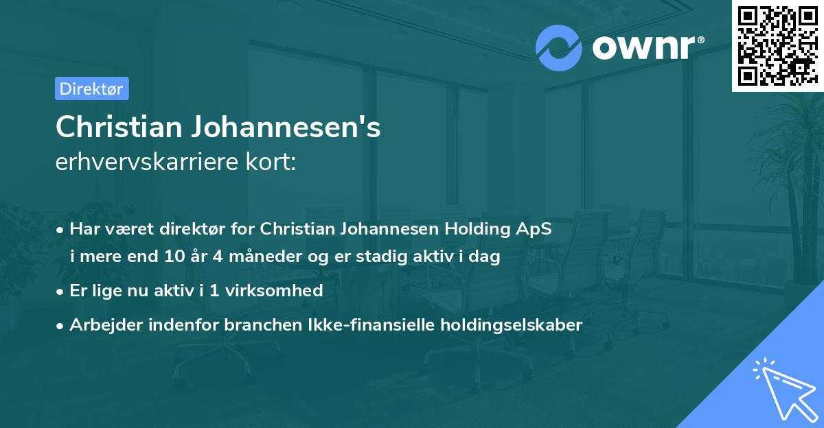 Christian Johannesen's erhvervskarriere kort