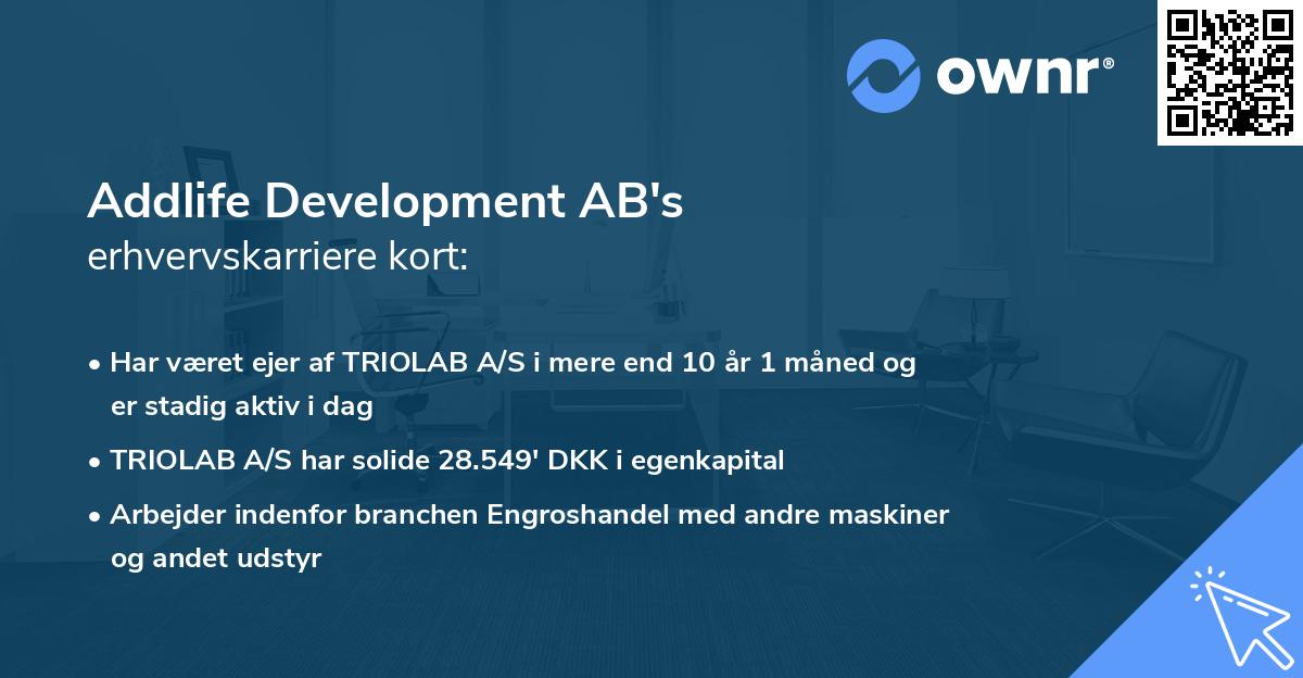 Addlife Development AB's erhvervskarriere kort