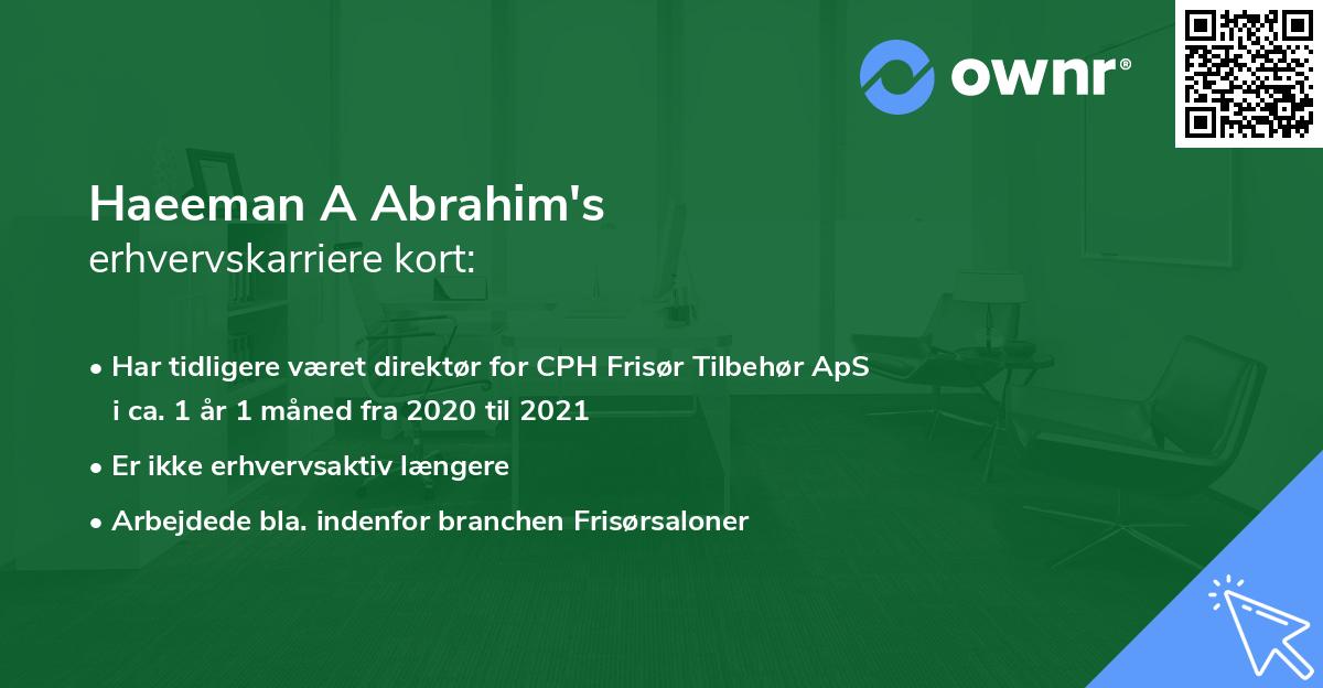 Haeeman A Abrahim's erhvervskarriere kort
