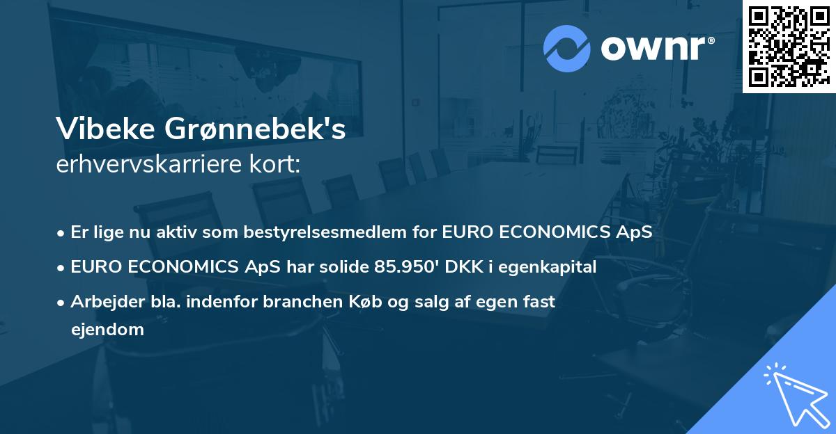 Vibeke Grønnebek's erhvervskarriere kort