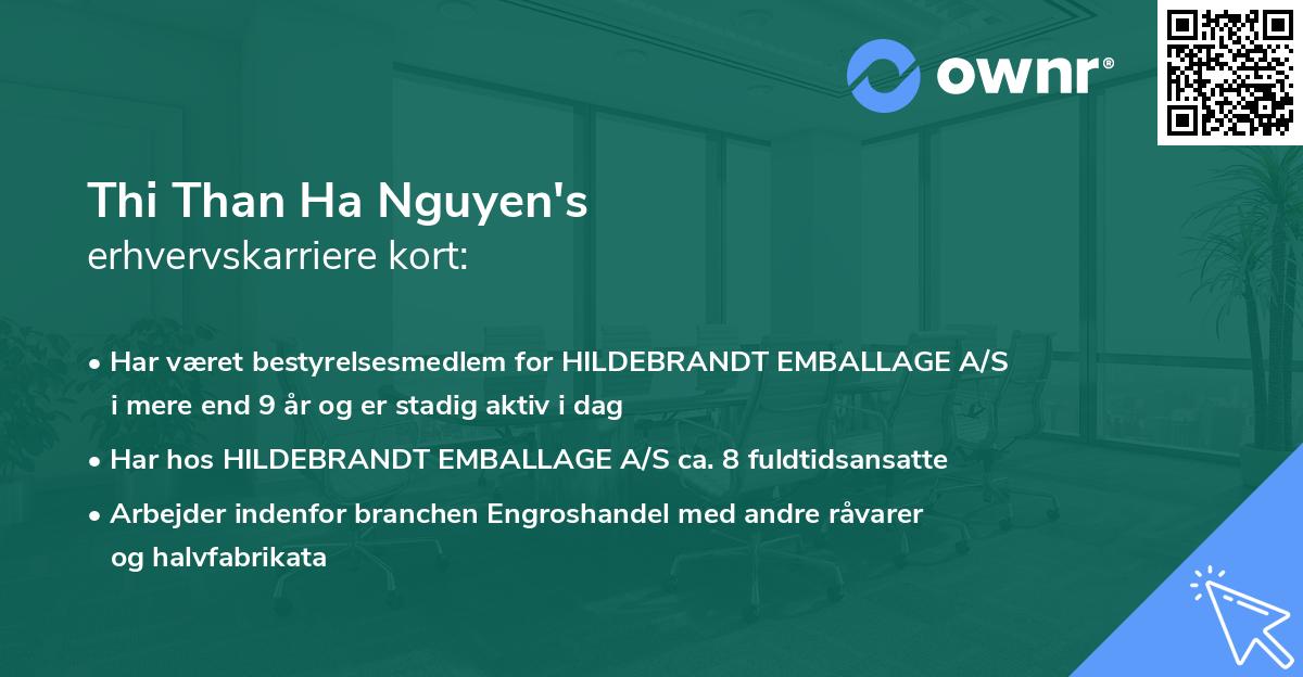 Thi Than Ha Nguyen's erhvervskarriere kort