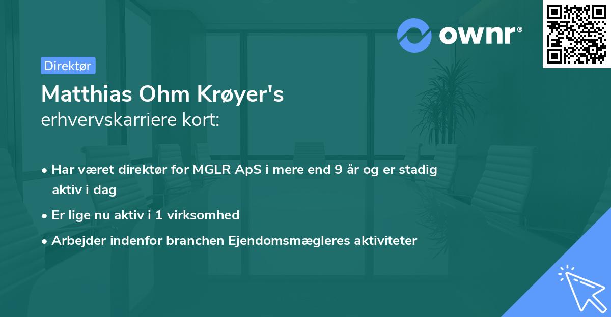 Matthias Ohm Krøyer's erhvervskarriere kort