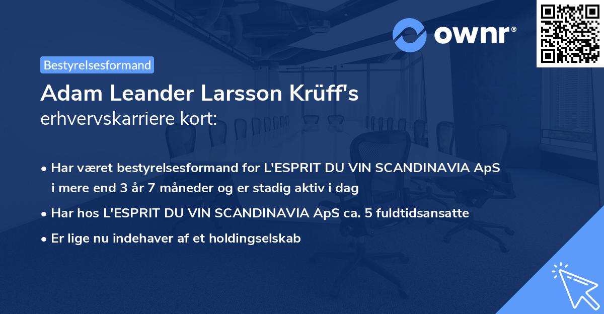 Adam Leander Larsson Krüff's erhvervskarriere kort