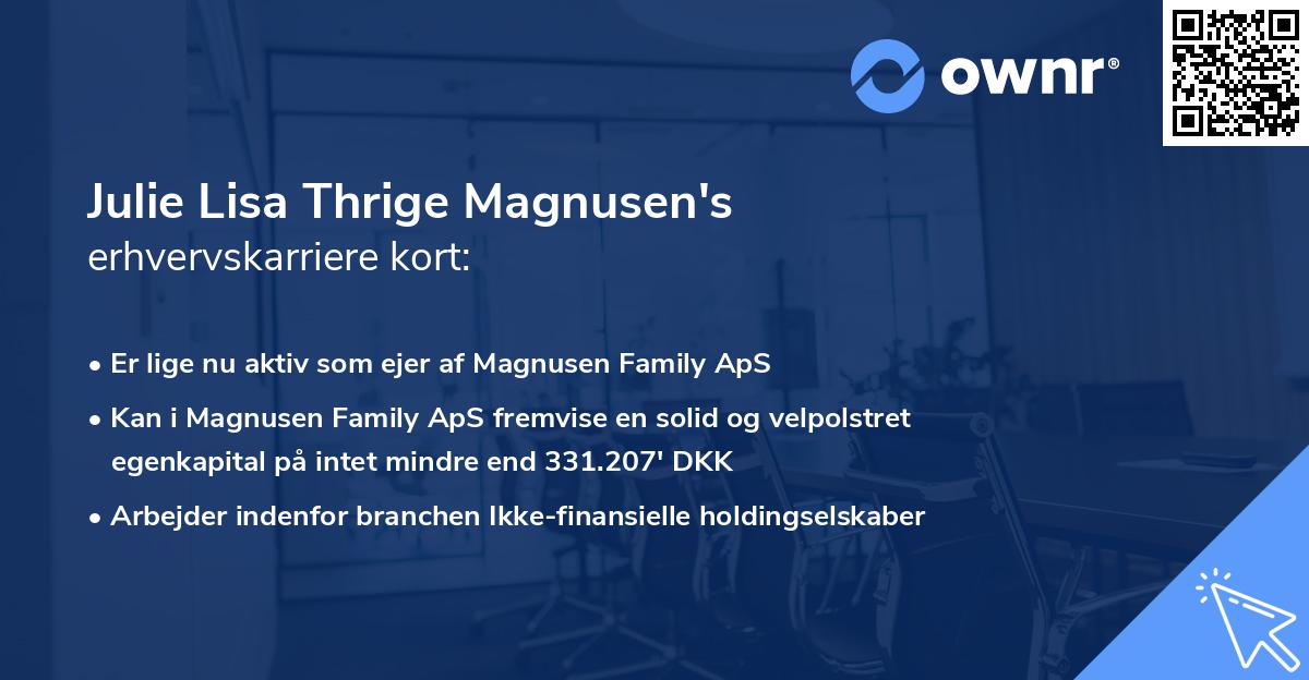 Julie Lisa Thrige Magnusen's erhvervskarriere kort