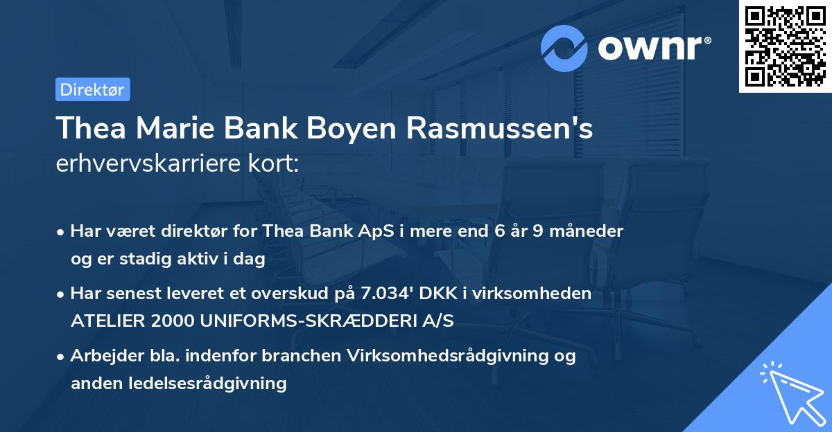 Thea Marie Bank Boyen Rasmussen's erhvervskarriere kort