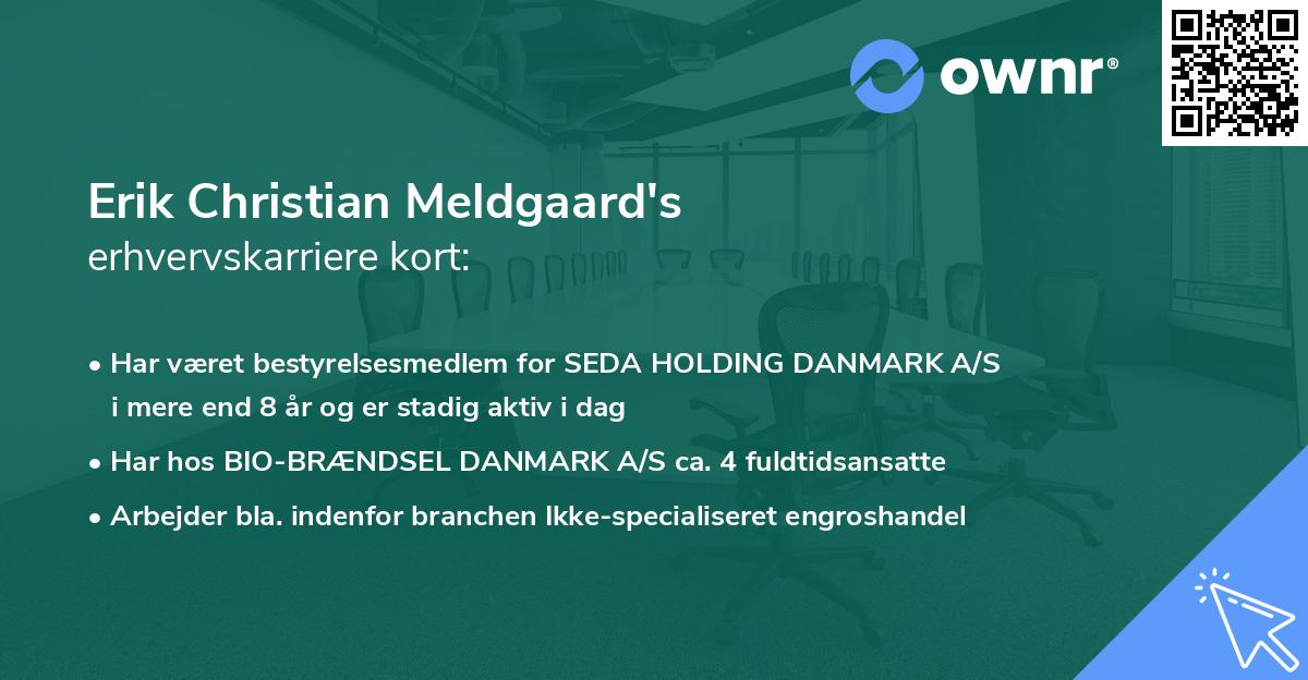 Erik Christian Meldgaard's erhvervskarriere kort