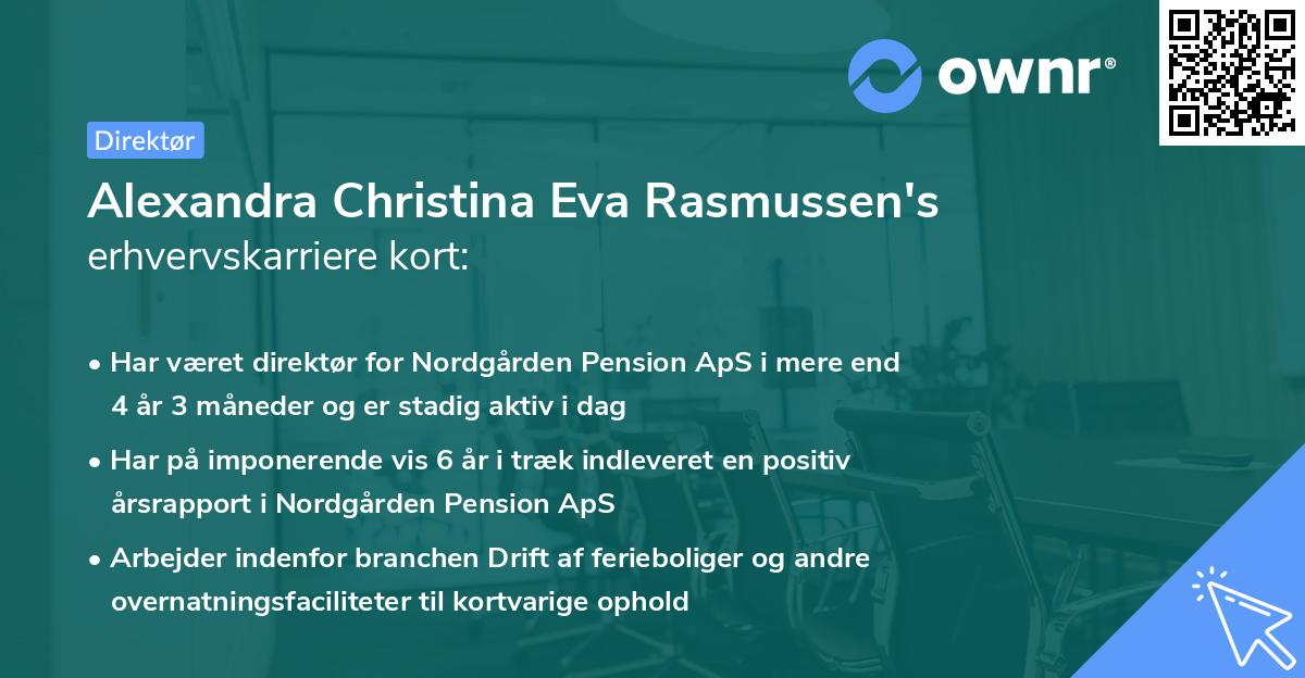 Alexandra Christina Eva Rasmussen's erhvervskarriere kort