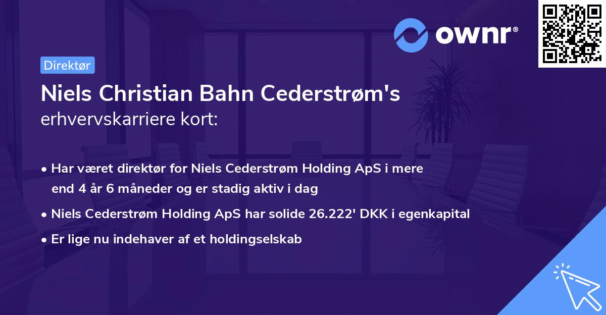 Niels Christian Bahn Cederstrøm's erhvervskarriere kort