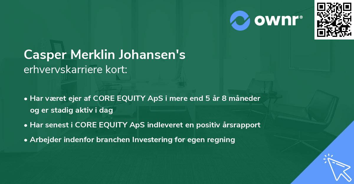 Casper Merklin Johansen's erhvervskarriere kort
