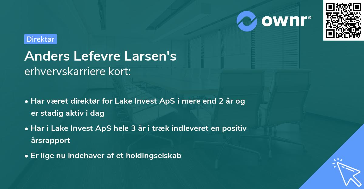 Anders Lefevre Larsen's erhvervskarriere kort