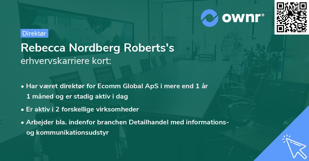 Rebecca Nordberg Roberts's erhvervskarriere kort