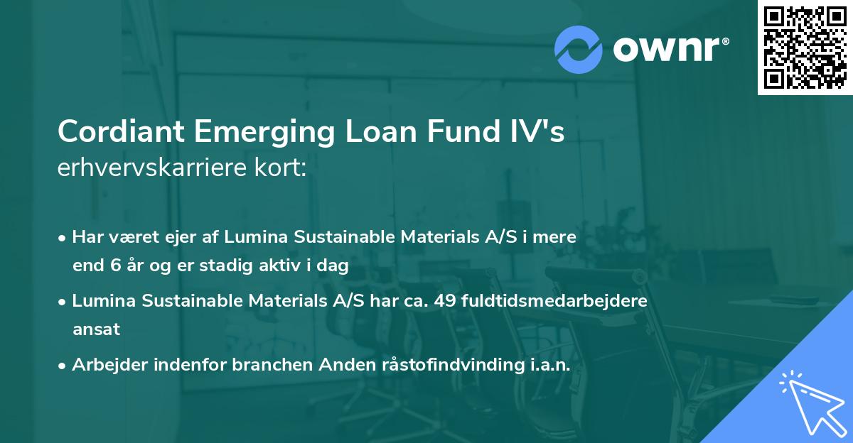 Cordiant Emerging Loan Fund IV's erhvervskarriere kort