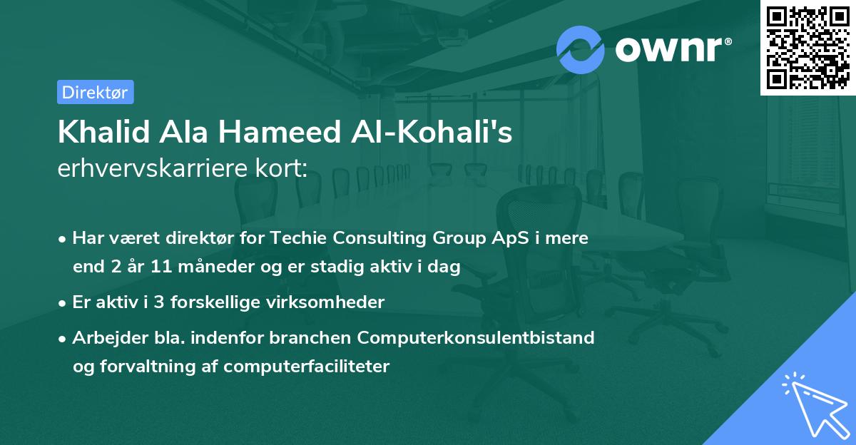 Khalid Ala Hameed Al-Kohali's erhvervskarriere kort