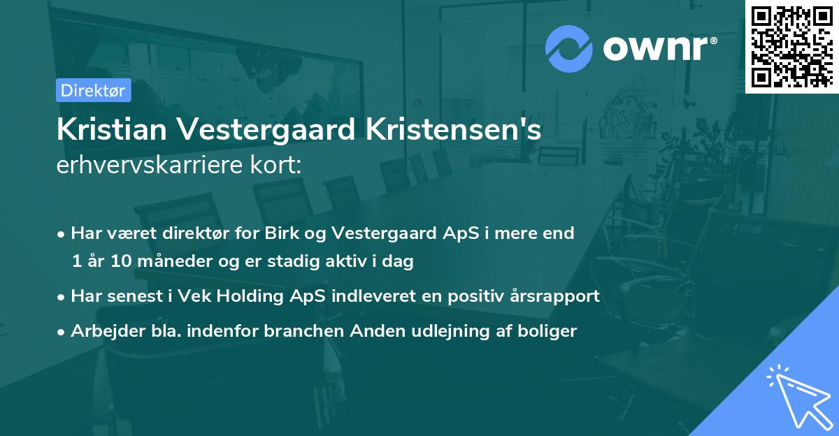 Kristian Vestergaard Kristensen's erhvervskarriere kort