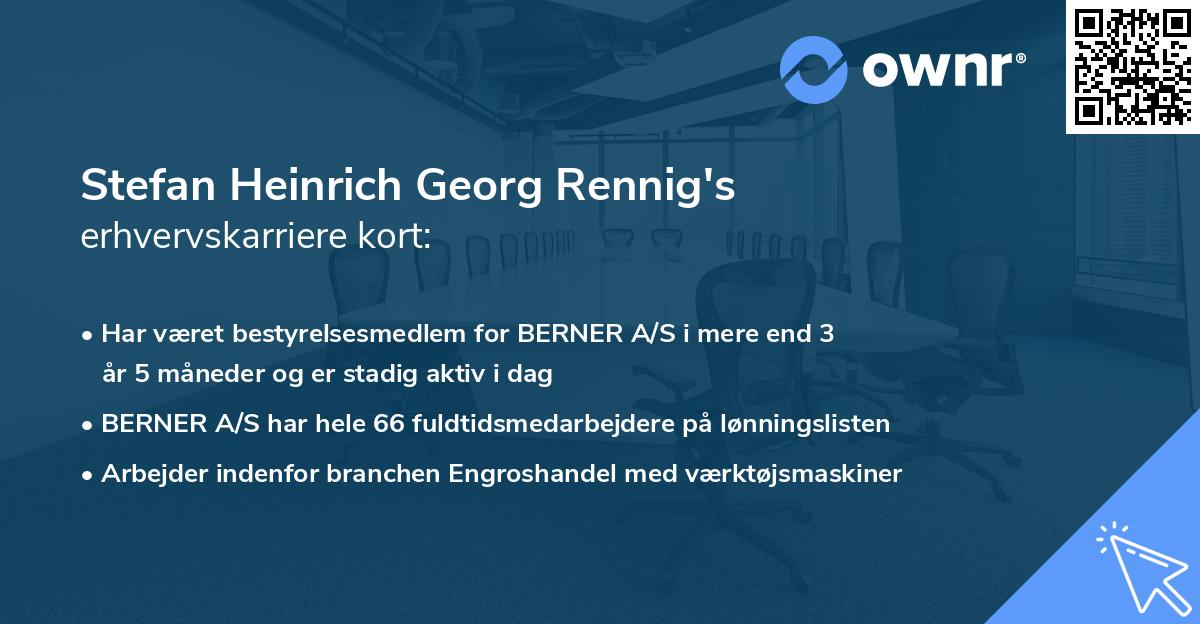 Stefan Heinrich Georg Rennig's erhvervskarriere kort