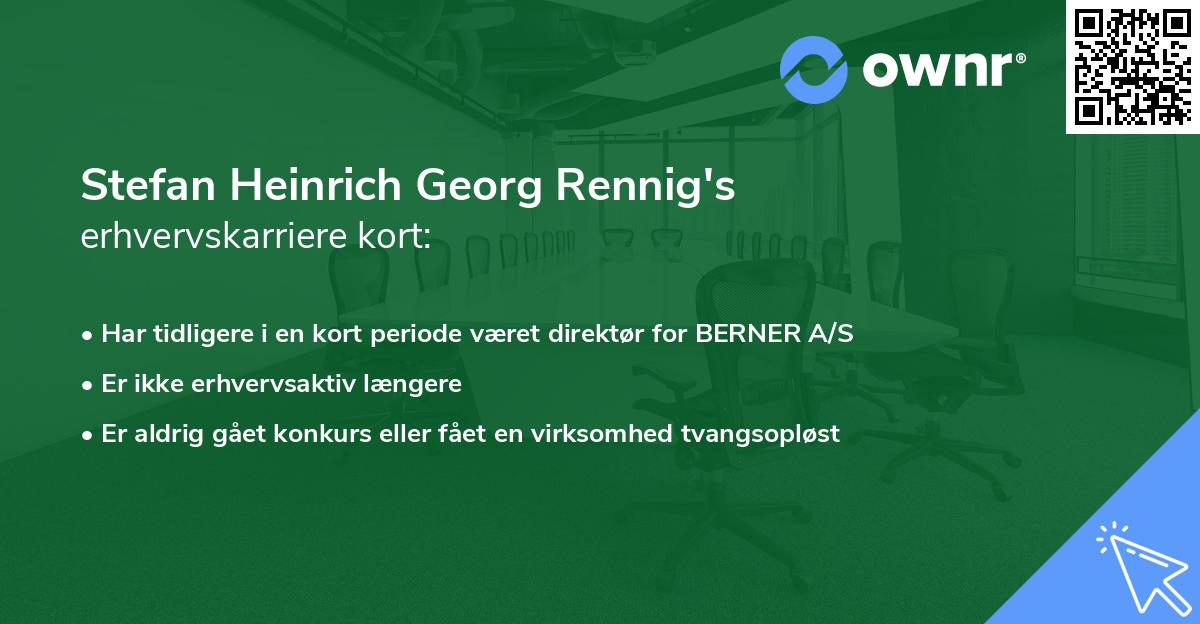 Stefan Heinrich Georg Rennig's erhvervskarriere kort