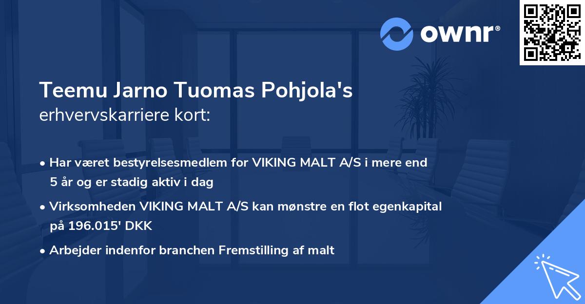 Teemu Jarno Tuomas Pohjola's erhvervskarriere kort