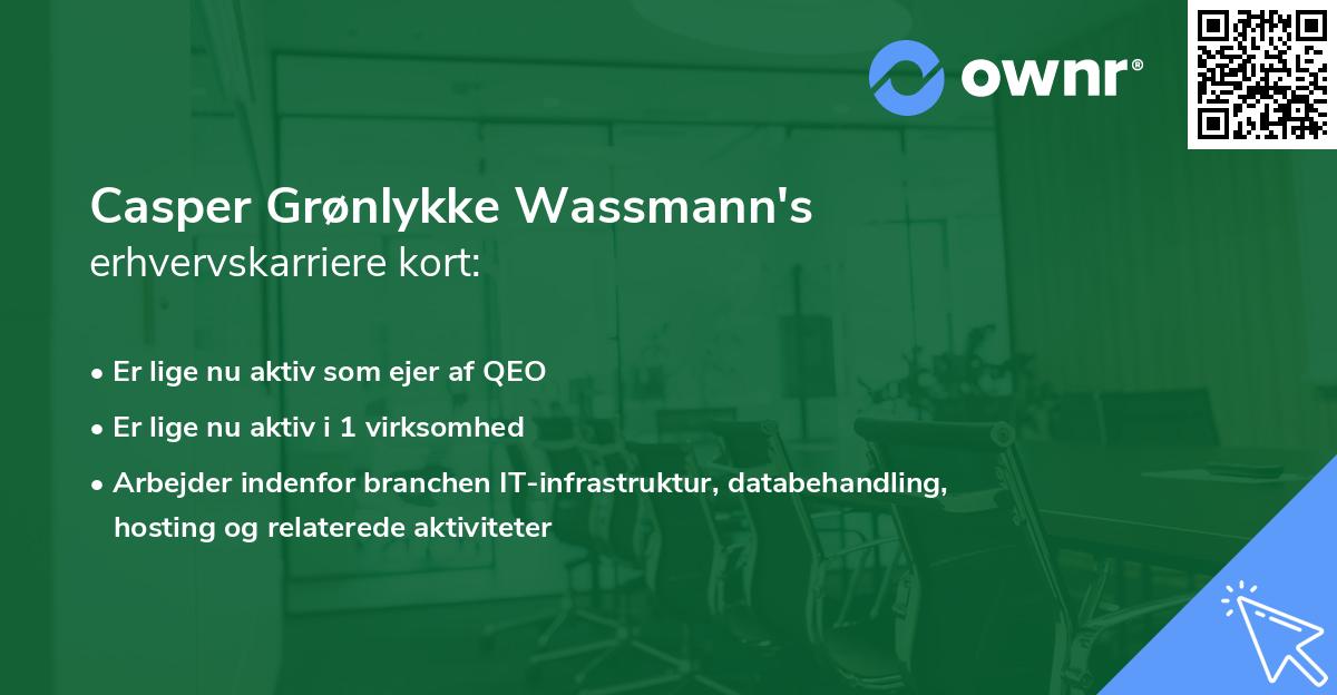 Casper Grønlykke Wassmann's erhvervskarriere kort