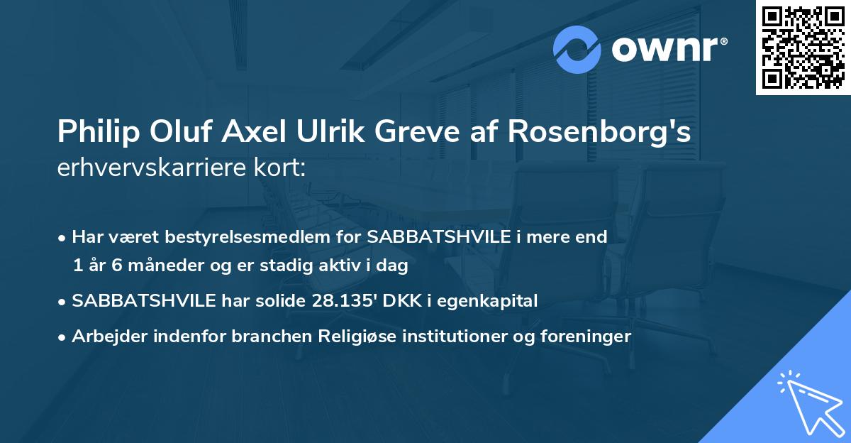 Philip Oluf Axel Ulrik Greve af Rosenborg's erhvervskarriere kort