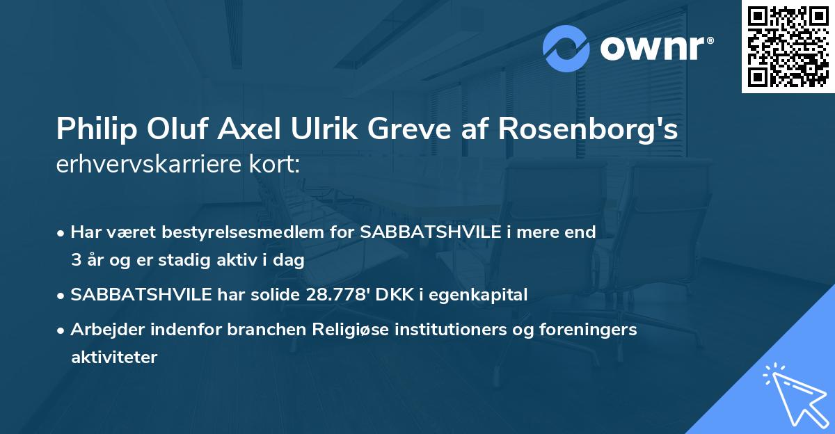 Philip Oluf Axel Ulrik Greve af Rosenborg's erhvervskarriere kort