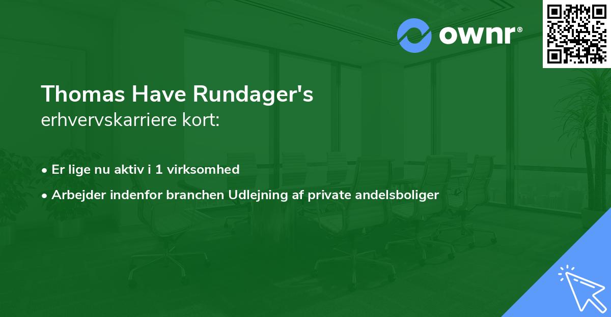 Thomas Have Rundager's erhvervskarriere kort