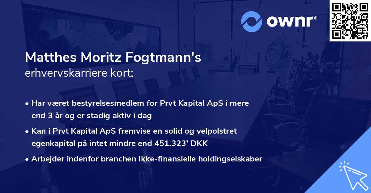 Matthes Moritz Fogtmann's erhvervskarriere kort