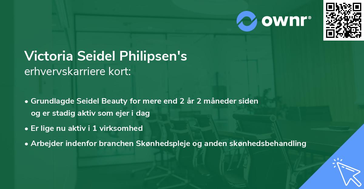 Victoria Seidel Philipsen's erhvervskarriere kort