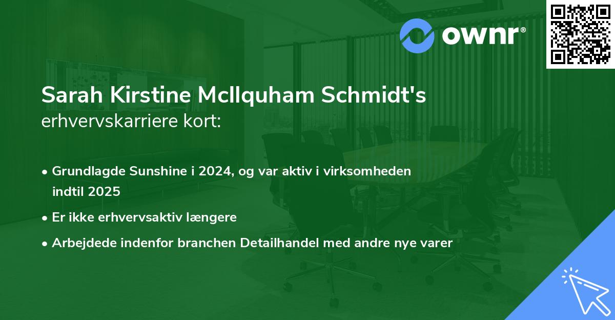 Sarah Kirstine McIlquham Schmidt's erhvervskarriere kort