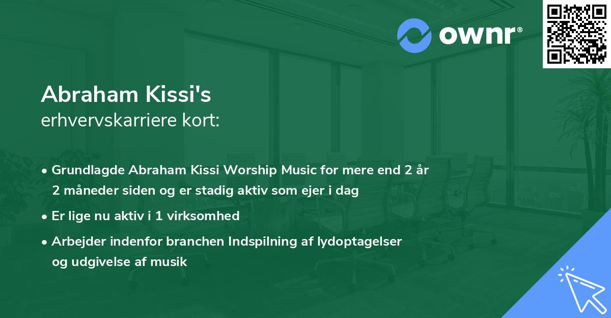 Abraham Kissi's erhvervskarriere kort