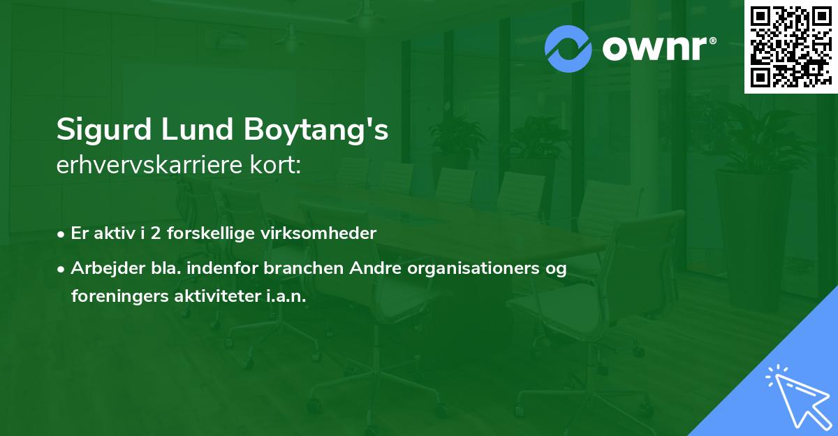 Sigurd Lund Boytang's erhvervskarriere kort