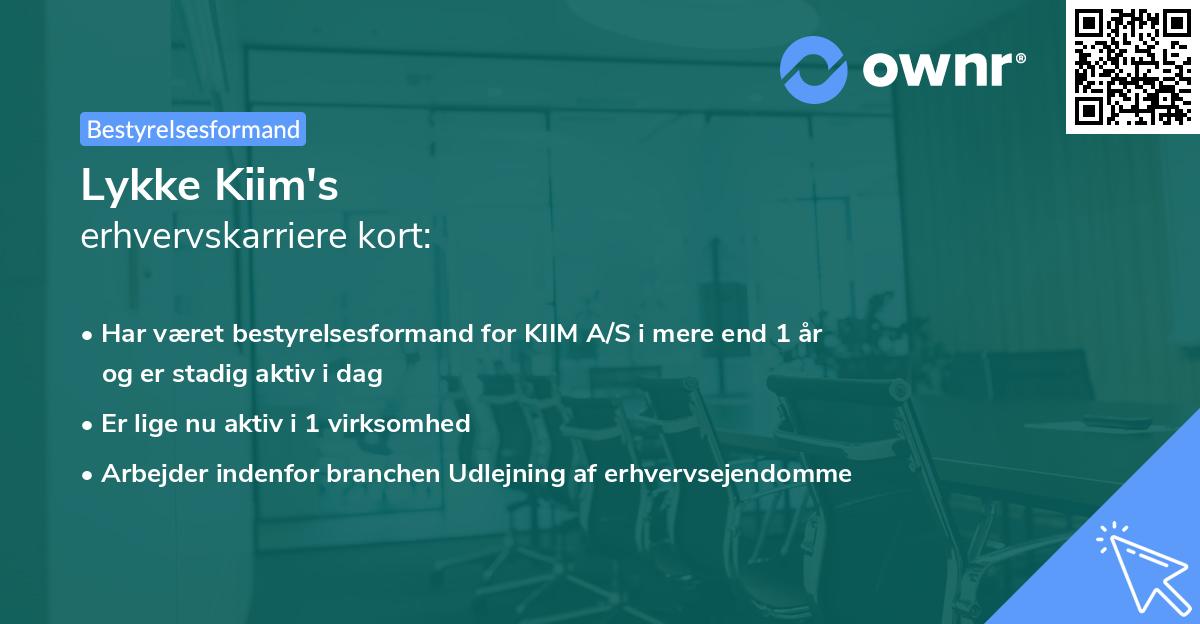 Lykke Kiim's erhvervskarriere kort