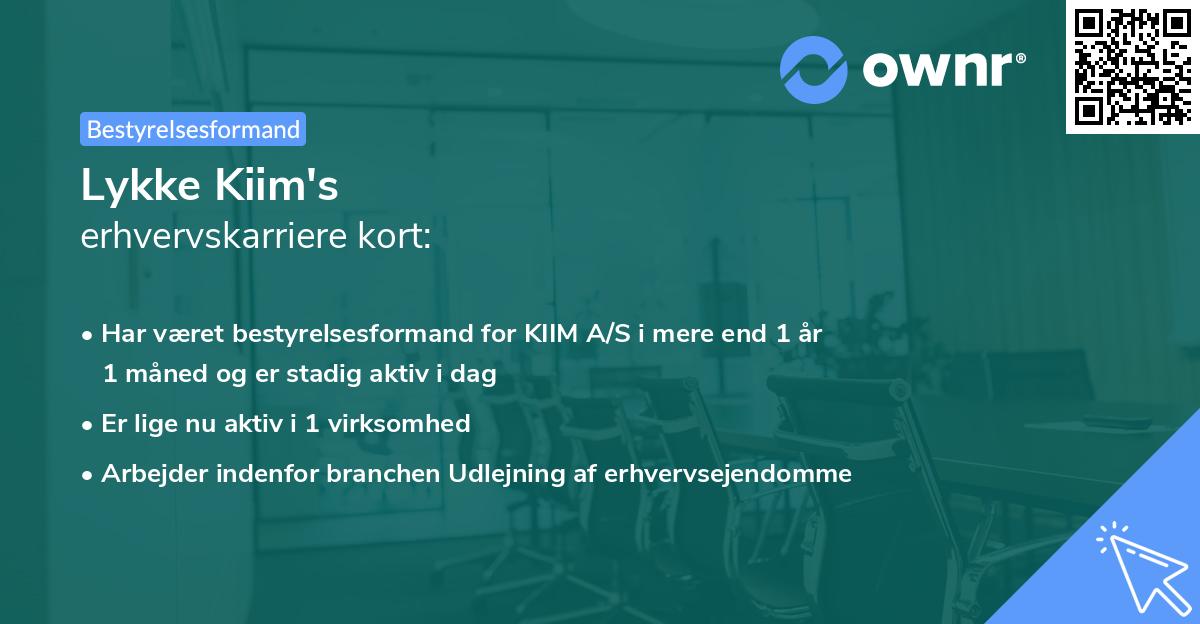 Lykke Kiim's erhvervskarriere kort