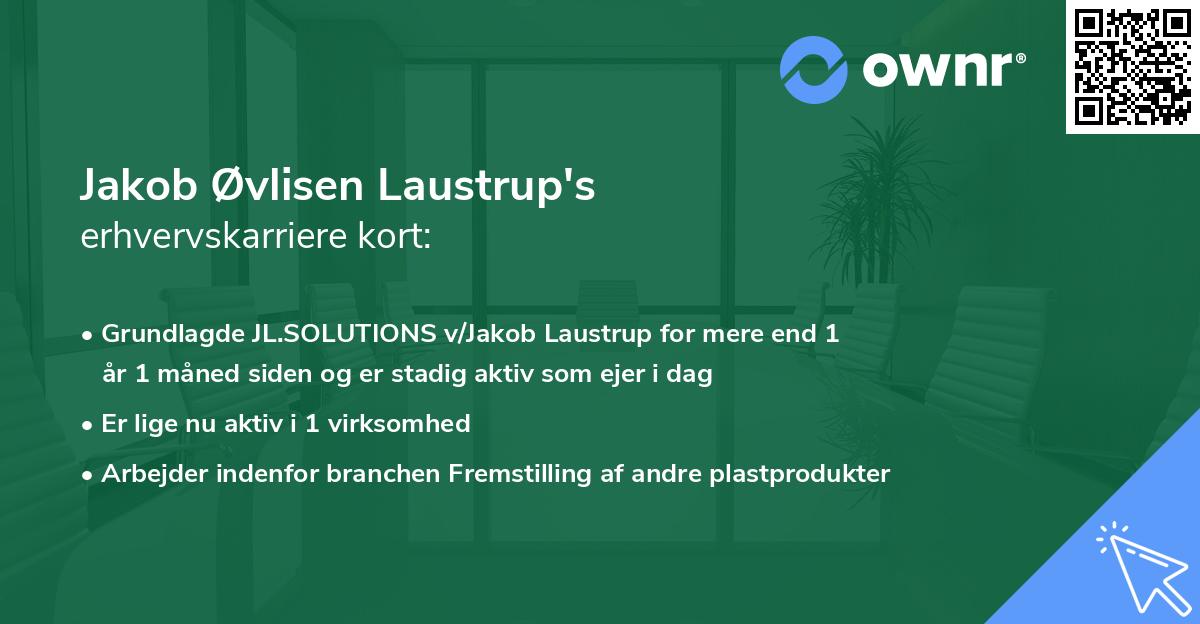 Jakob Øvlisen Laustrup's erhvervskarriere kort