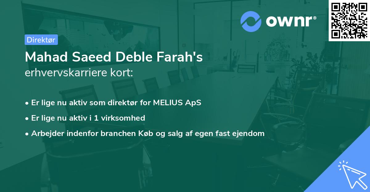 Mahad Saeed Deble Farah's erhvervskarriere kort