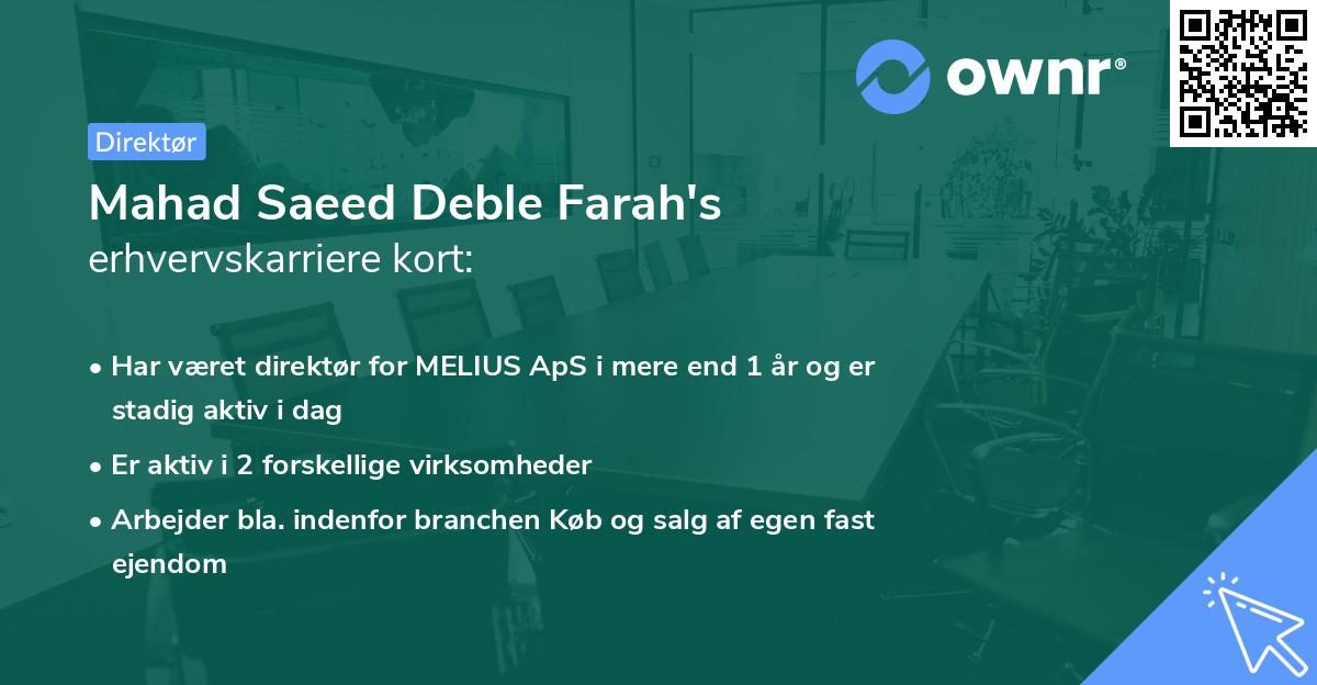 Mahad Saeed Deble Farah's erhvervskarriere kort