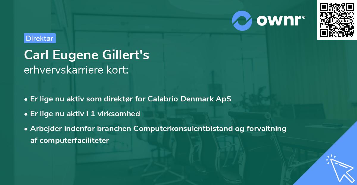 Carl Eugene Gillert's erhvervskarriere kort
