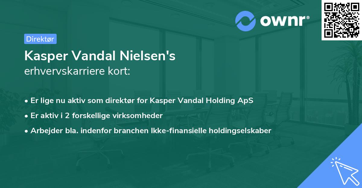 Kasper Vandal Nielsen's erhvervskarriere kort