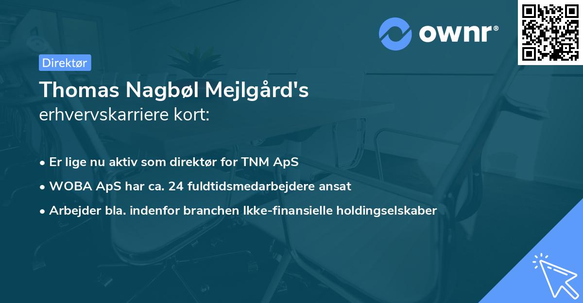Thomas Nagbøl Mejlgård's erhvervskarriere kort