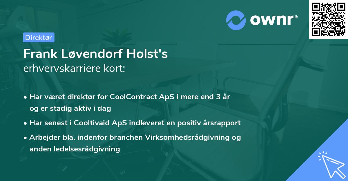 Frank Løvendorf Holst's erhvervskarriere kort