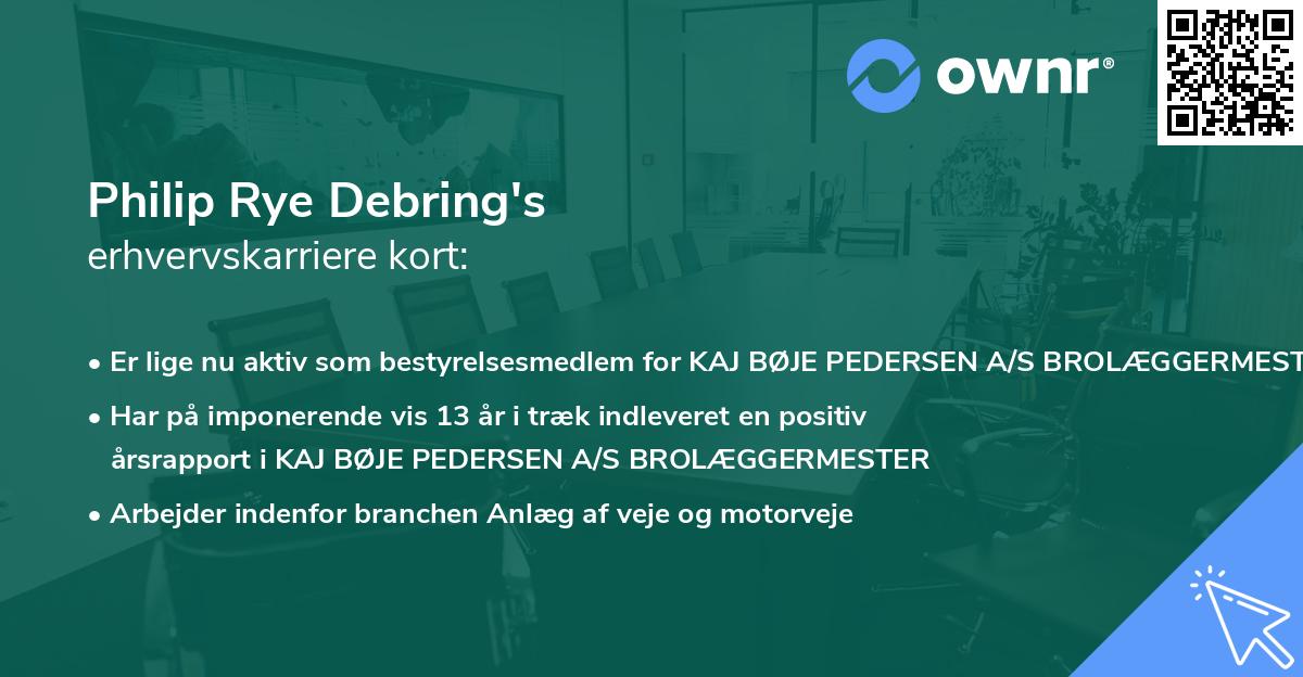 Philip Rye Debring's erhvervskarriere kort